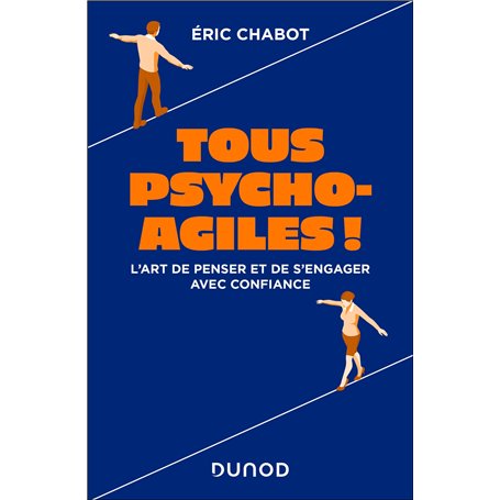 Tous psycho-agiles !
