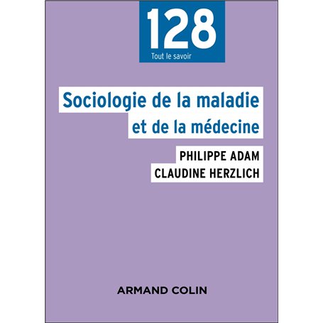 Sociologie de la maladie et de la médecine