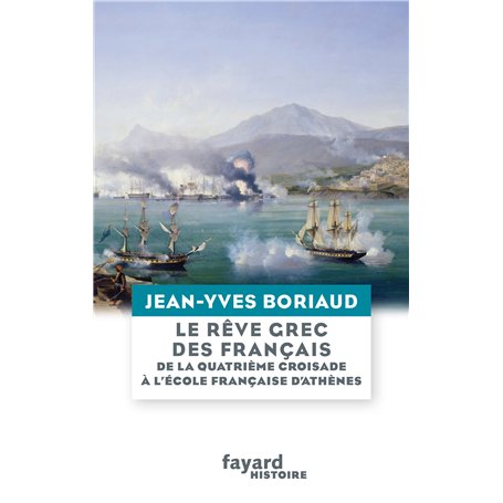 Le rêve grec des Français