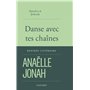 Danse avec tes chaînes