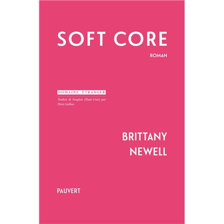 Soft Core