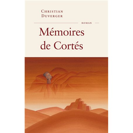 Mémoires de Cortés