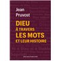 Dieu à travers les mots et leur histoire