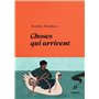 Choses qui arrivent