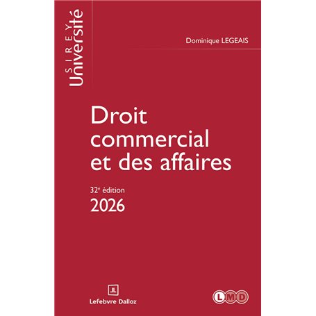 Droit commercial et des affaires 2026. 32e éd.
