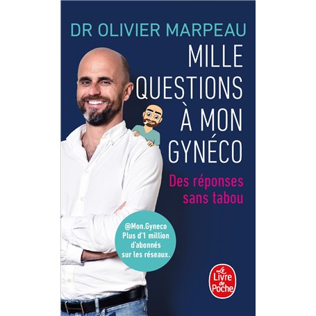 Mille questions à mon gynéco