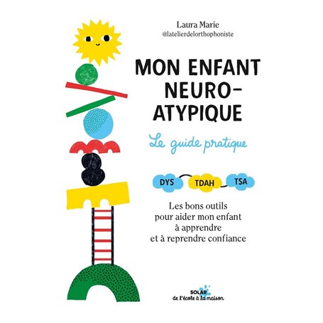 Mon enfant neuro-atypique