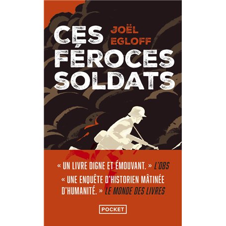 Ces féroces soldats
