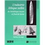 Industrie lithique taillée du néolitique moyen et final 46,48 €