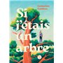 Si j'étais un arbre 13,50 €