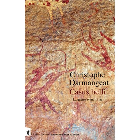 Casus belli - La guerre avant l'État