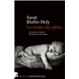 Le temps des pères - Une histoire naturelle des hommes et des bébés