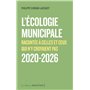 L'écologie municipale racontée à celles et ceux qui n'y croyaient pas 2020-2026