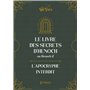 Le livre des secrets d'Hénoch (2 Hénoch) - L'apocryphe interdit (nouvelle traduction-texte intégral)