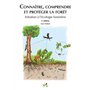 Connaître, comprendre et protéger la forêt (2ed) 21,53 €