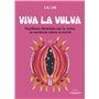 Viva la Vulva - Manifeste écoféministe sur la vulve