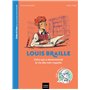 Celles et ceux qui ont transformé le monde - Louis Braille 6,80 €
