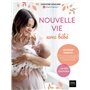 Nouvelle vie avec bébé