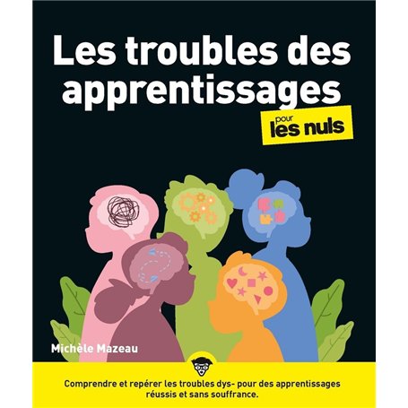 Les troubles des apprentissages pour les Nuls