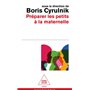 Préparer les petits à la maternelle