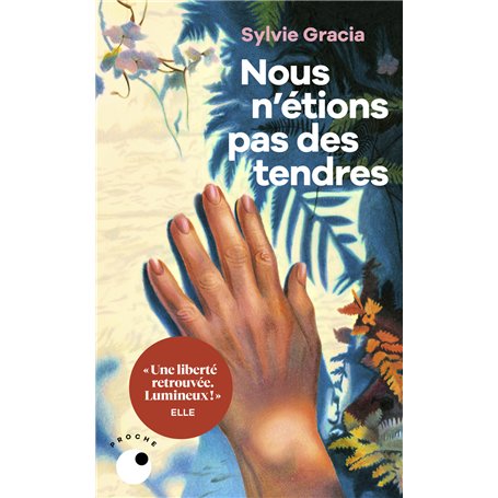 Nous n'étions pas des tendres