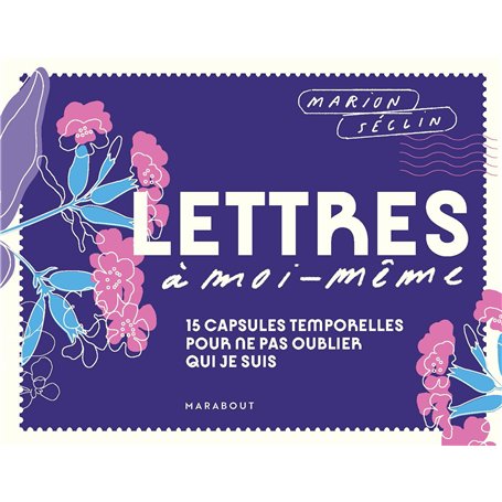 Lettres à moi-même