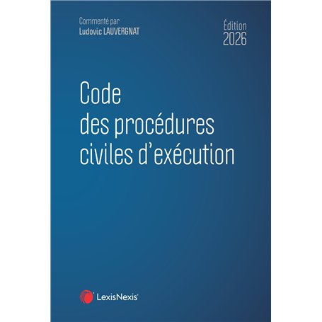 Code des procédures civiles d'exécution 2026