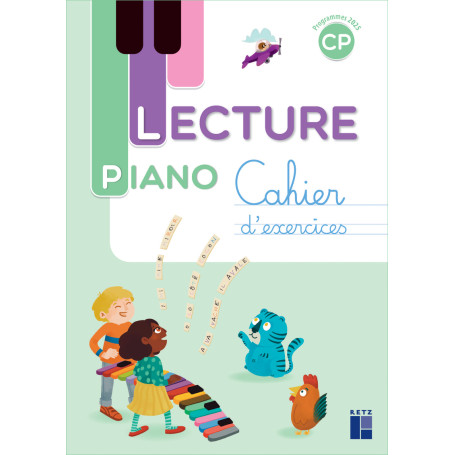 Lecture Piano CP - Cahier de l'élève - programmes 2025