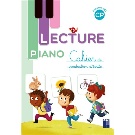 Lecture piano - Cahier de production d'écrits CP - Programmes 2025