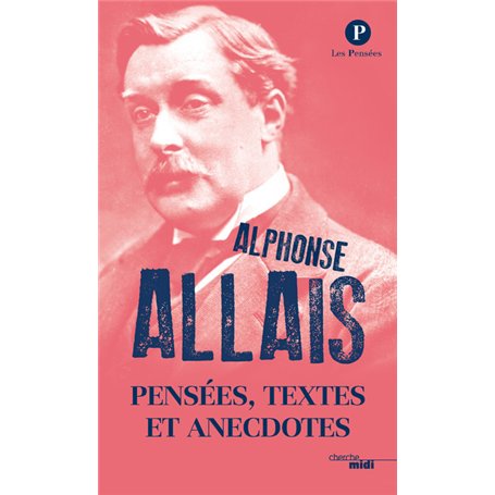 Pensées Textes et Anecdotes