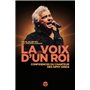 La voix d'un roi - Confidences du chanteur des Gipsy Kings