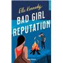Bad girl réputation 16,63 €