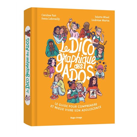 Le dico graphique des ados