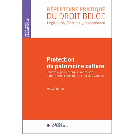 Protection du patrimoine culturel - Dans la Région de langue française et dans la Région de Bruxelle