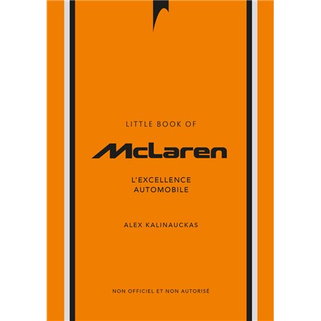 L'Histoire de McLaren - L'Excellence automobile (version française)