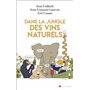 Dans la jungle des vins naturels
