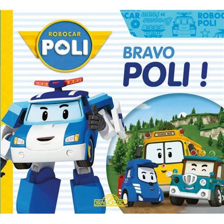 Robocar Poli - Bravo