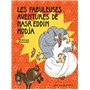 Les Fabuleuses aventures de Nasr Eddin Hodja 15,95 €