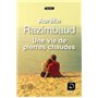 Une vie de pierres chaudes 20,94 €