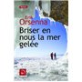 Briser en nous la mer gelée (Vol 2) 18,59 €