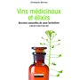 Vins médicinaux et élixirs. Recettes naturelles de mon herbaliste 7,73 €
