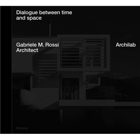 Dialogue between space and time - Archilab