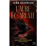 L'Aube écarlate - Tome 1