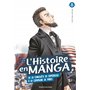 L'histoire en manga (T. 8) De la conquête de l'Amérique à la Commune de Paris 13,21 €