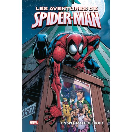 Marvel - Les aventures de Spider-Man : Un spectacle de trop !