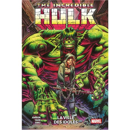 Incredible Hulk T04 : La ville des idoles