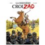 La Dernière CroiZAD - histoire complète