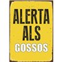 Magnet & Steel 23 – 8272 Signal A5 Alerte ALS gossos 14.8 x 21 cm