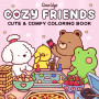 Cozy Friends: Coloring Book for Adults and Teens Featuring Super Cute Animal Characters with Easy and Simple Designs for Relaxat