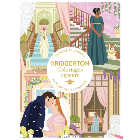 Bridgerton - Coloriages mystère: 30 planches à colorier